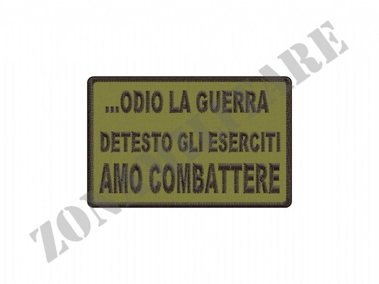 Patch Odio La Guerra Detesto Gli Eserciti Amo Combattere