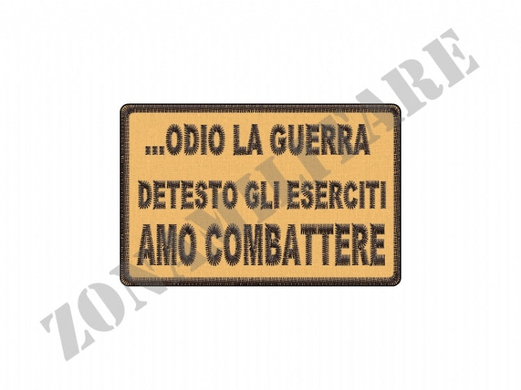 Patch Odio La Guerra Detesto Gli Eserciti Amo Combattere